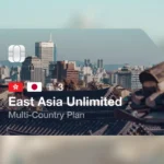 eSIM East Asia Unlimited